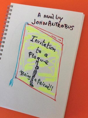 cover image of Invitation to a Plague